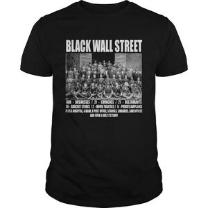 Black Wall Street Never Forget Shirt